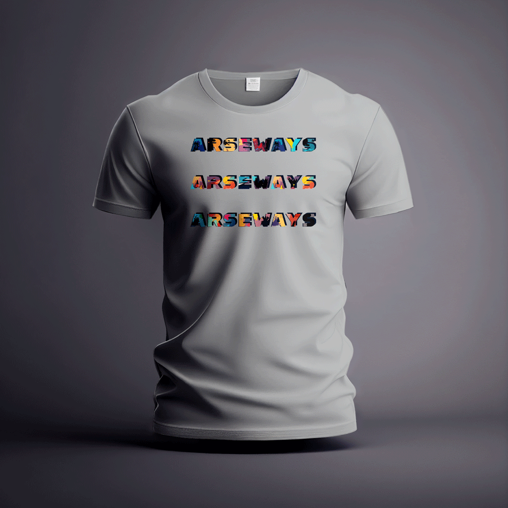 CraicTee-Arsways Irish Slang Colorful Text Tee 100% Premium Cotton - Image 3